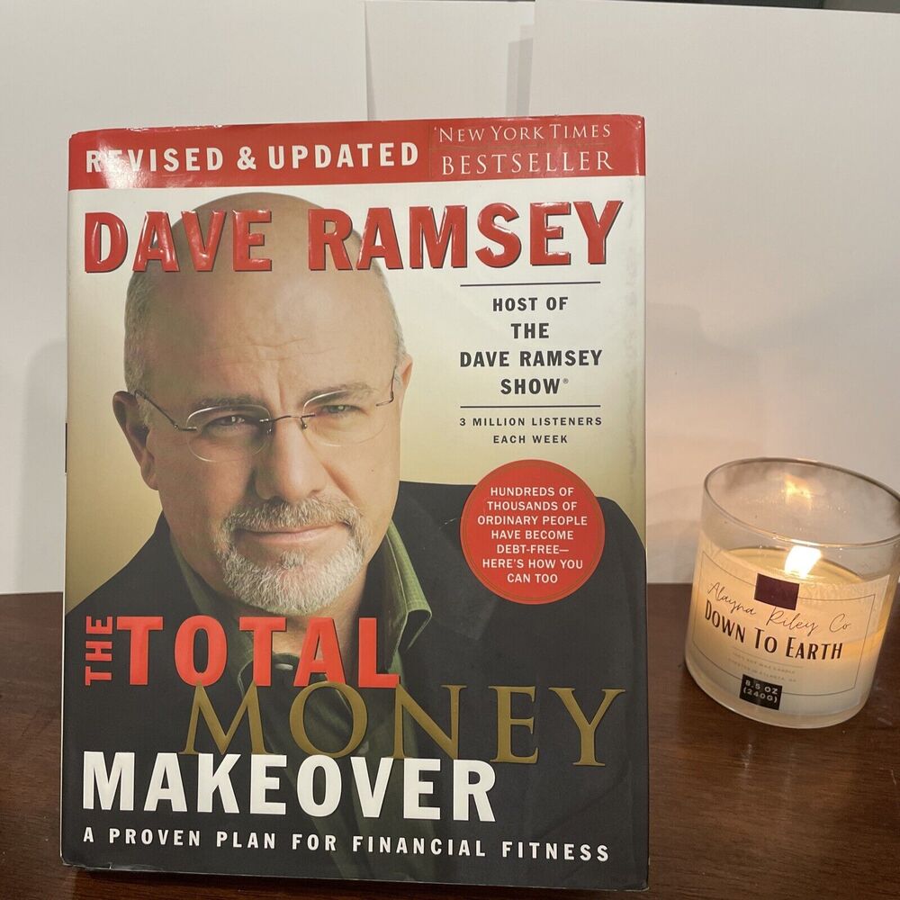 The Total Money Makeover : A Proven Plan for Financial Fitness by Dave Ramsey...